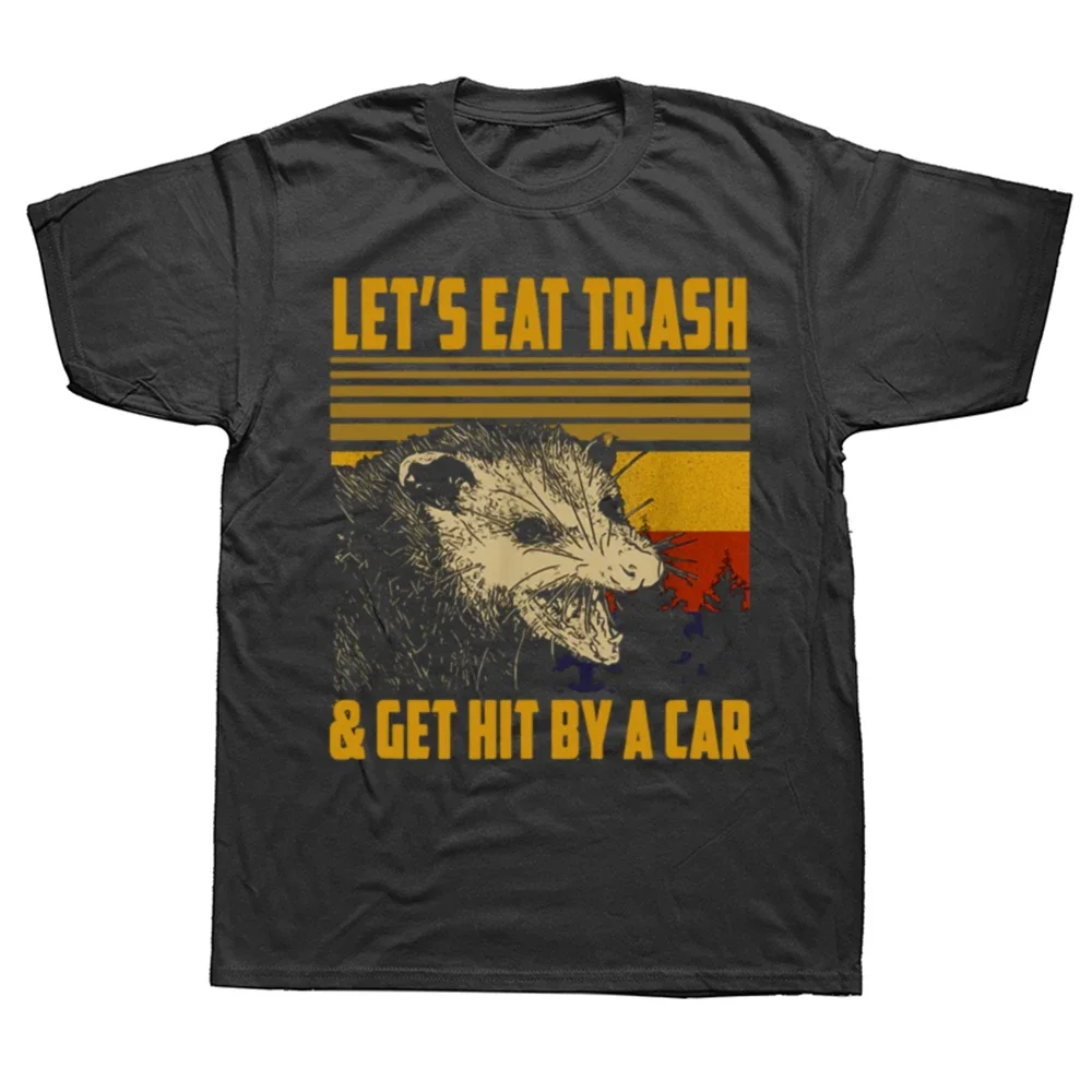 

Let's Eat Trash Opossum Possum T Shirts Men's Pure Cotton T-Shirt Crew Neck Get Hit By A Car Tee Shirt Stylish Tops