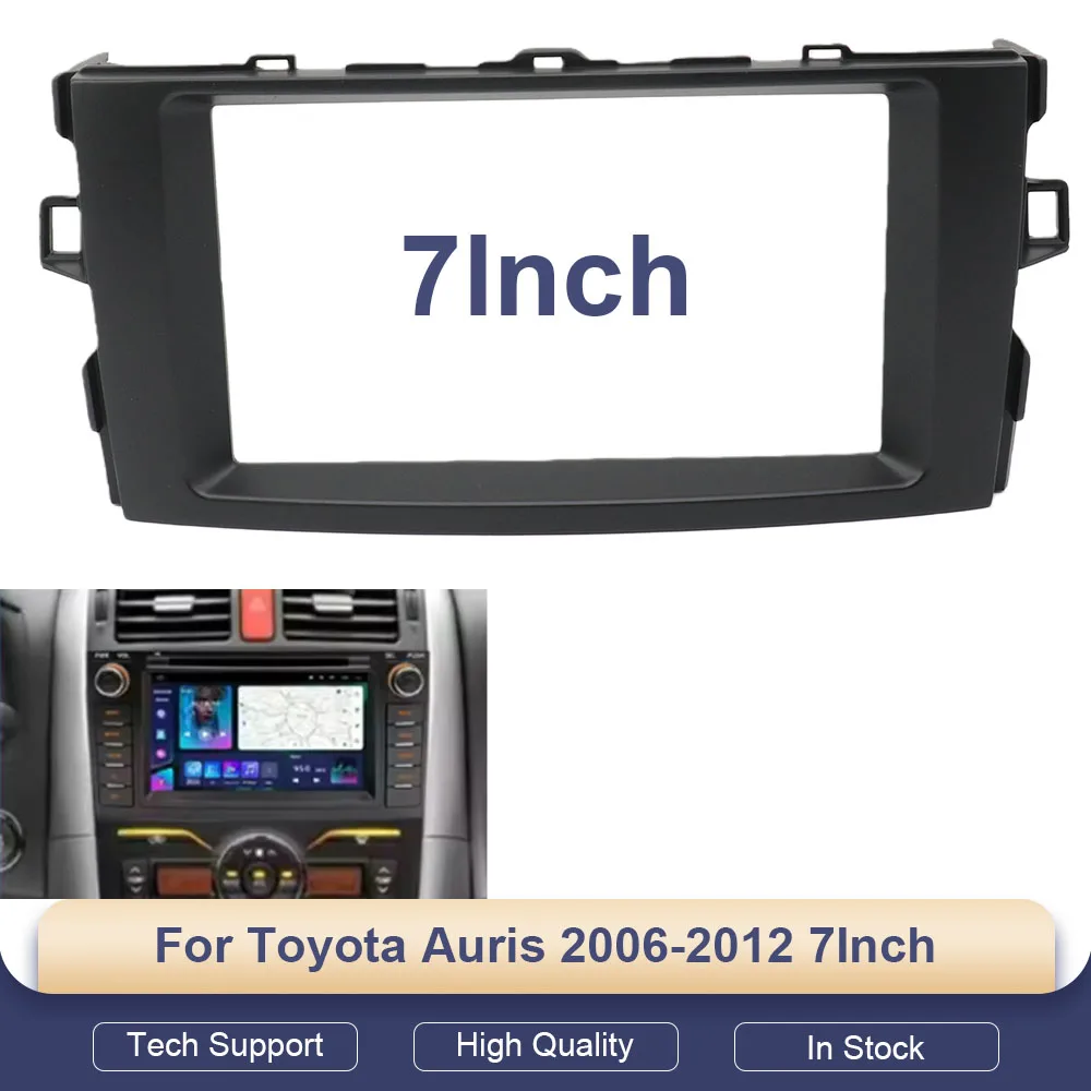 

Для Toyota Auris 2006-2012 7-дюймовый автомобильный радиоприемник Android GPS MP5 стереоплеер 2 Din головное устройство панель установка рамы приборной панели