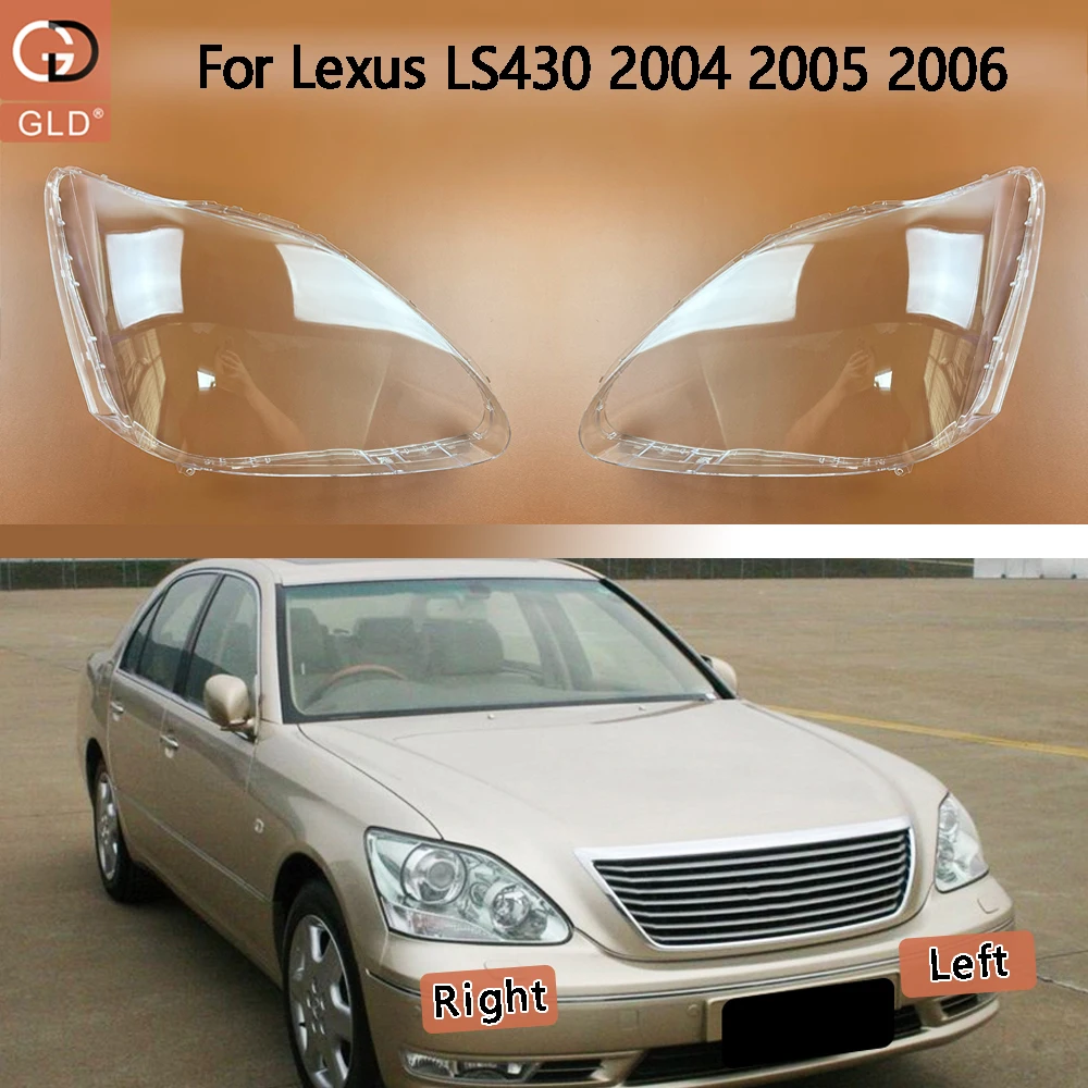 For Lexus LS430 2004 2005 2006 Headlamp Cover Headlight Transparent Lens Lamp Shell Masks Plexiglass Replace Original Lampshade