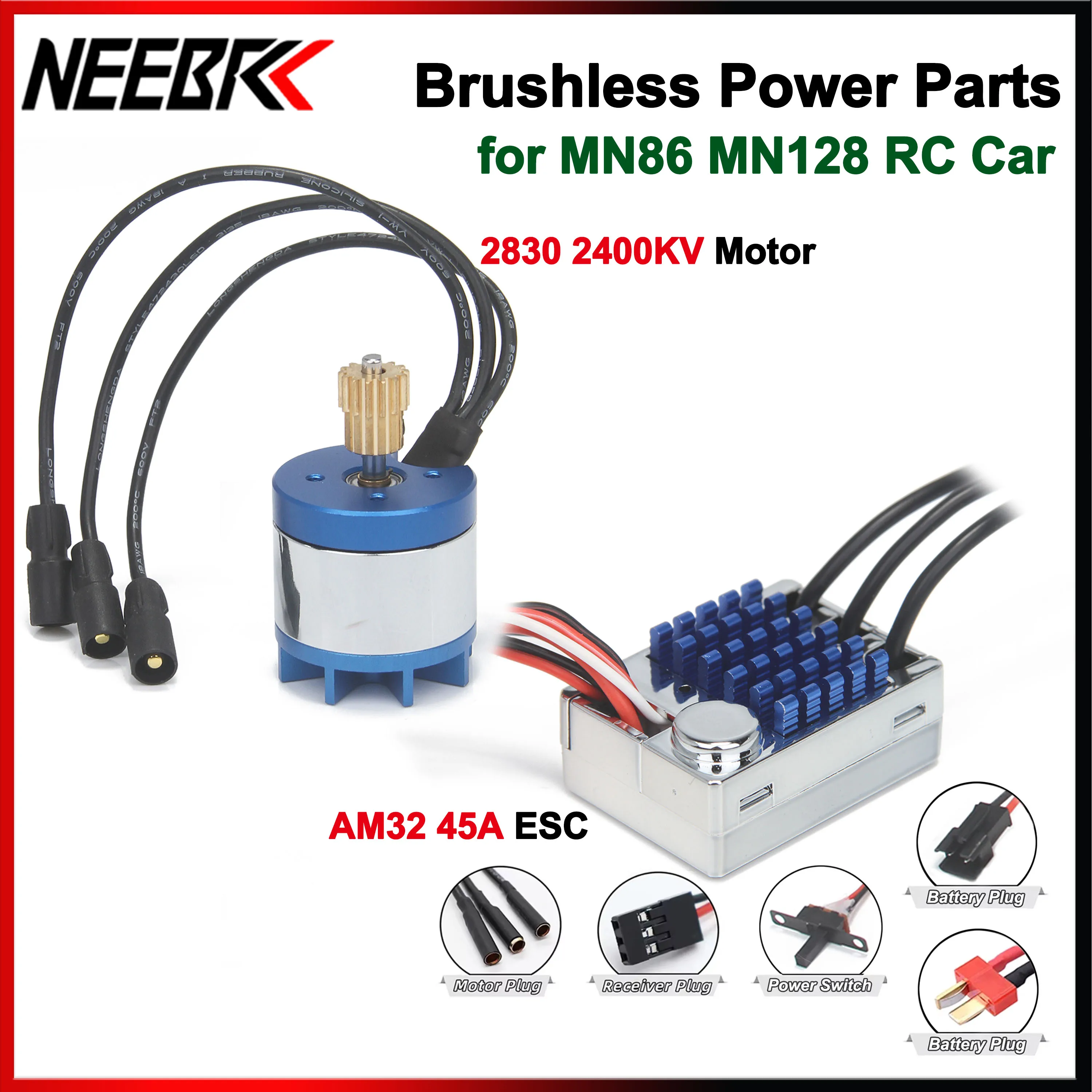 

MN86 MN128 Обновление силовых деталей 2830 2400KV Outrunner Бесщеточный двигатель AM32 45A ESC SM3.0 Оригинальная/T-штекер для 1/12 RC Car Crawler