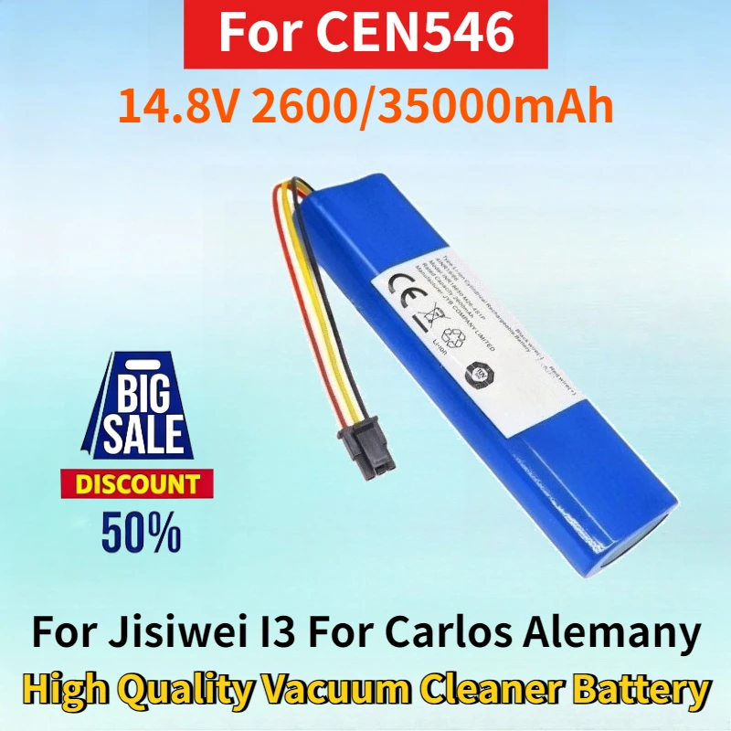 

Newest 14.8V 2600/35000mAh 4S1P for CEN546 Cleaning Robot for Jisiwei I3 for Carlos Alemany High Quality Vacuum Cleaner Battery
