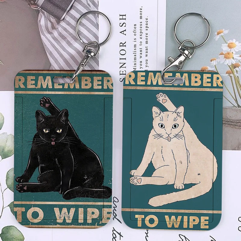 Vintage Art Funy Cat Keychain Card Holder Fun Remember To Wipe Quotes Keychains Holders Bank Bus ID Credit Cards Key Ring Chains