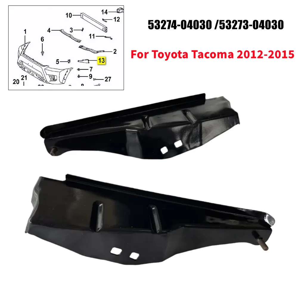 

53274-04030 53273-04030 For Toyota Tacoma 2012-2015 Left &Right Front Bumper Side Bracket Support Set Car Accessories