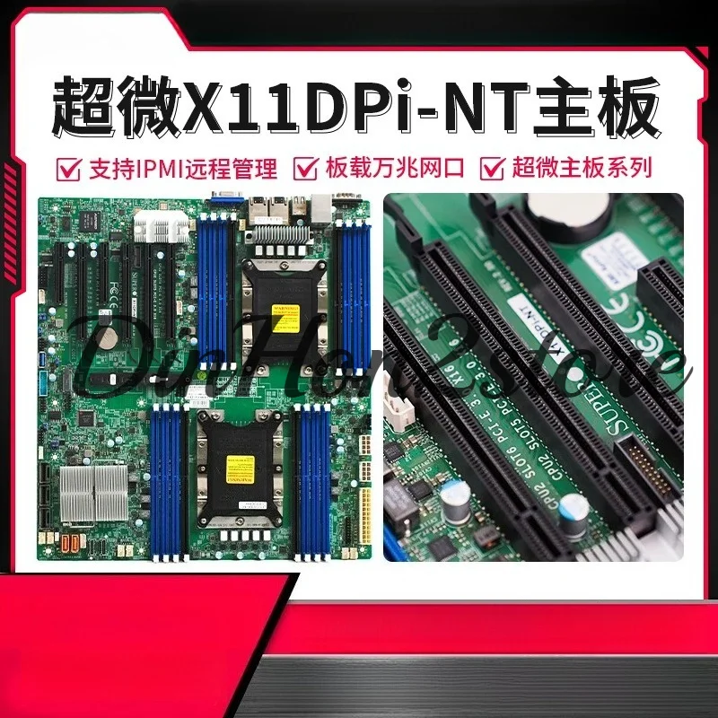 Dual Server Main Board 3647 C621 Chip 10 Gigabit Network Port X11DPI-NT X11DPI-N