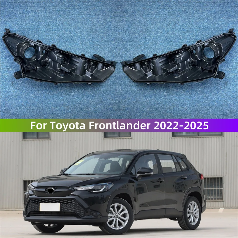 

Для Toyota Frontlander 2022 2023 2024 2025 Основание фары Дом заднего фар автомобиля Задняя база Авто Фара Задний дом