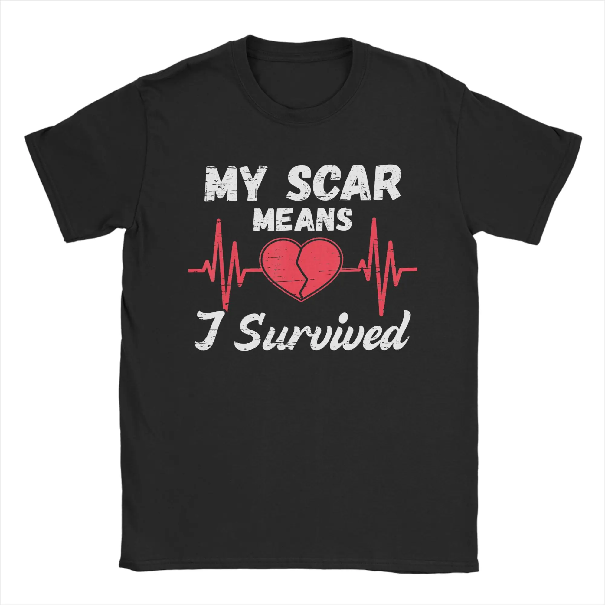 Funny My Scar Means I Survived Heart  T-Shirts for Men Crewneck Cotton T Shirts  Short Sleeve Tees New Arrival Clothes