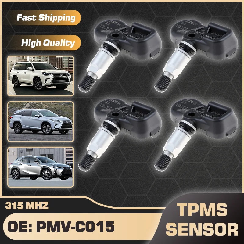 

For Lexus LX 2017-2022 Lexus RX 2015-2019 Lexus UX 2018-2019 1/4PCS Car Tire Pressure Sensor TPMS PMV-C015 42607-33050 315 MHz