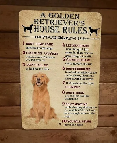 Golden Retrievers House Rules  Metal Wall Animal Dog Sign