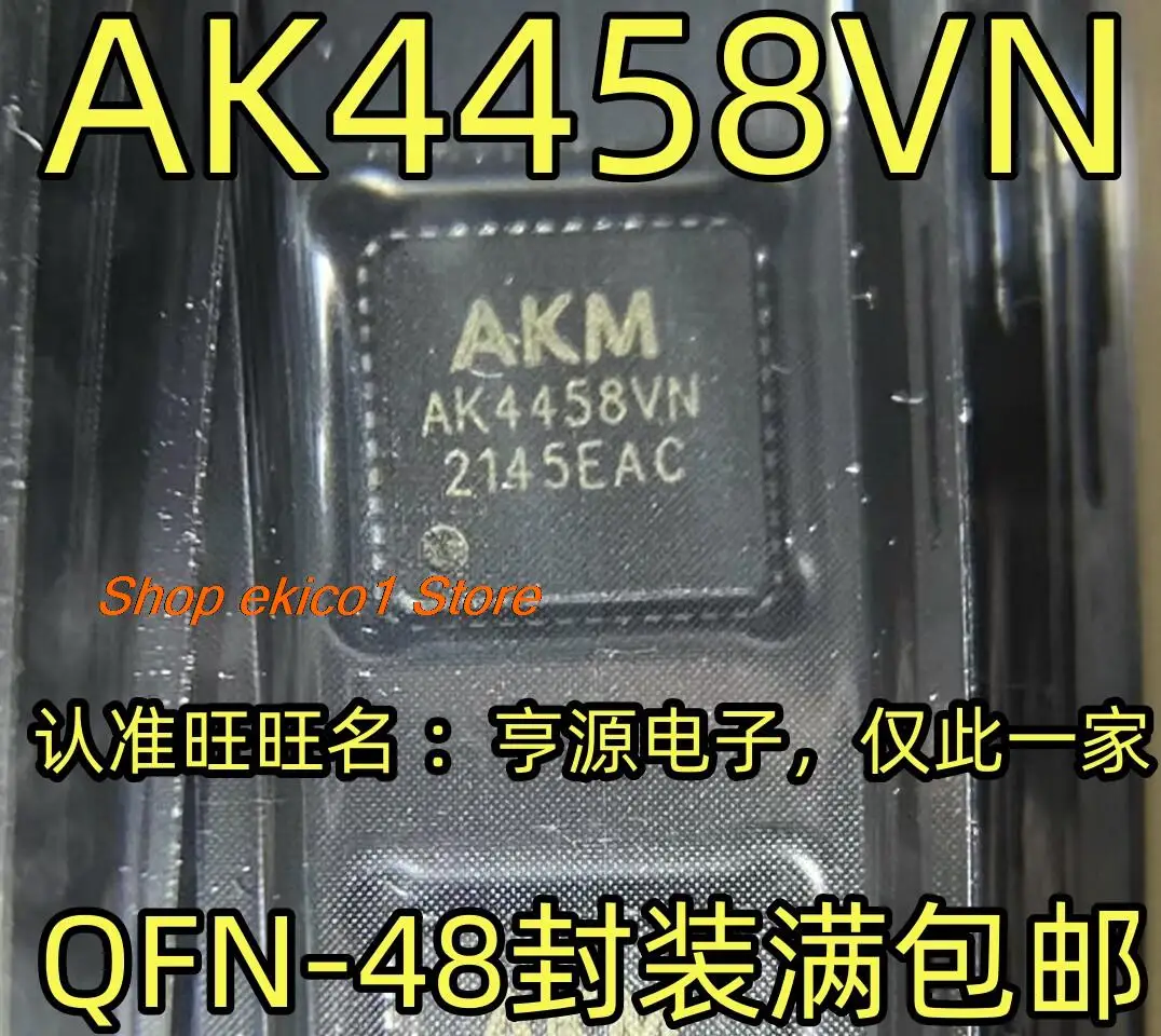 

Original stock AK4458VN AK4458 QFN48 DAC