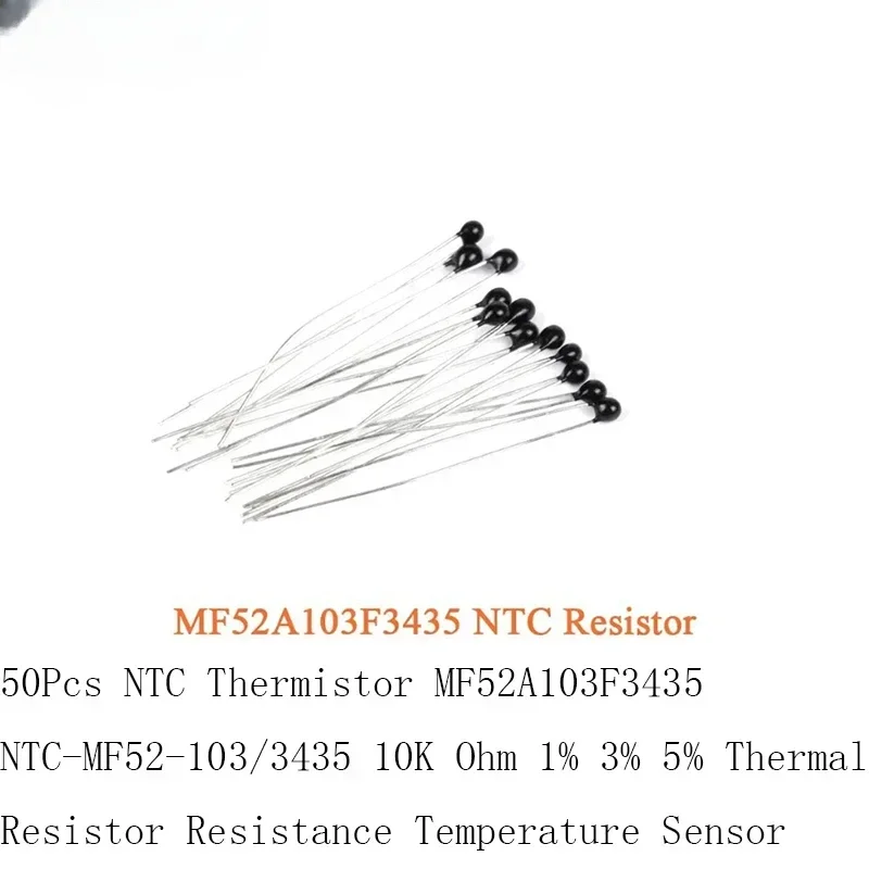 50pcs Temperature Sensor MF52A103F3435 NTC-MF52-1033435 10K Ohm 1% 3% 5%  Resistance  NTC Thermistor