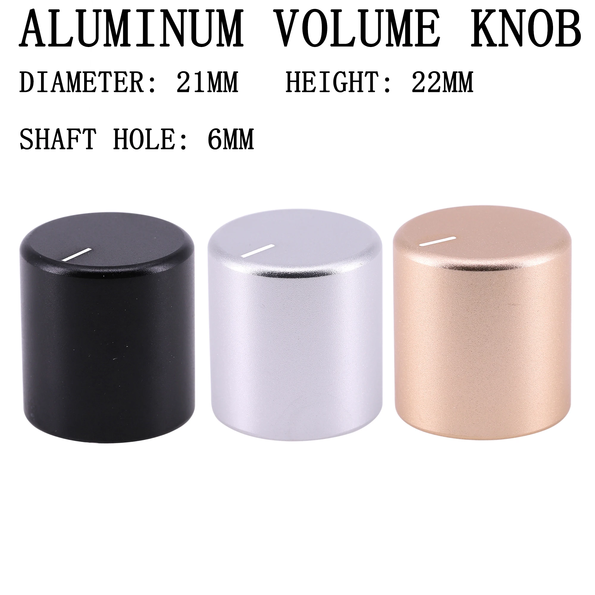 

21*22mm Volume Potentiometer Knob Machined Solid Full Aluminum For Hifi Audio Guitar AMP Effect Pedal DAC Radio 6mm 1PC