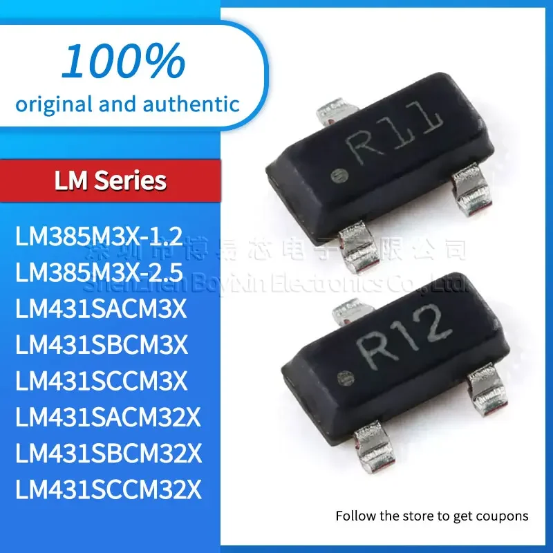 

Original genuine LM385M3X-2.5 LM385M3X-1.2 LM431SCCM32X LM431SBCM32X LM431SACM32X LM431SCCM3X LM431SBCM3X LM431SACM3X SOT-23