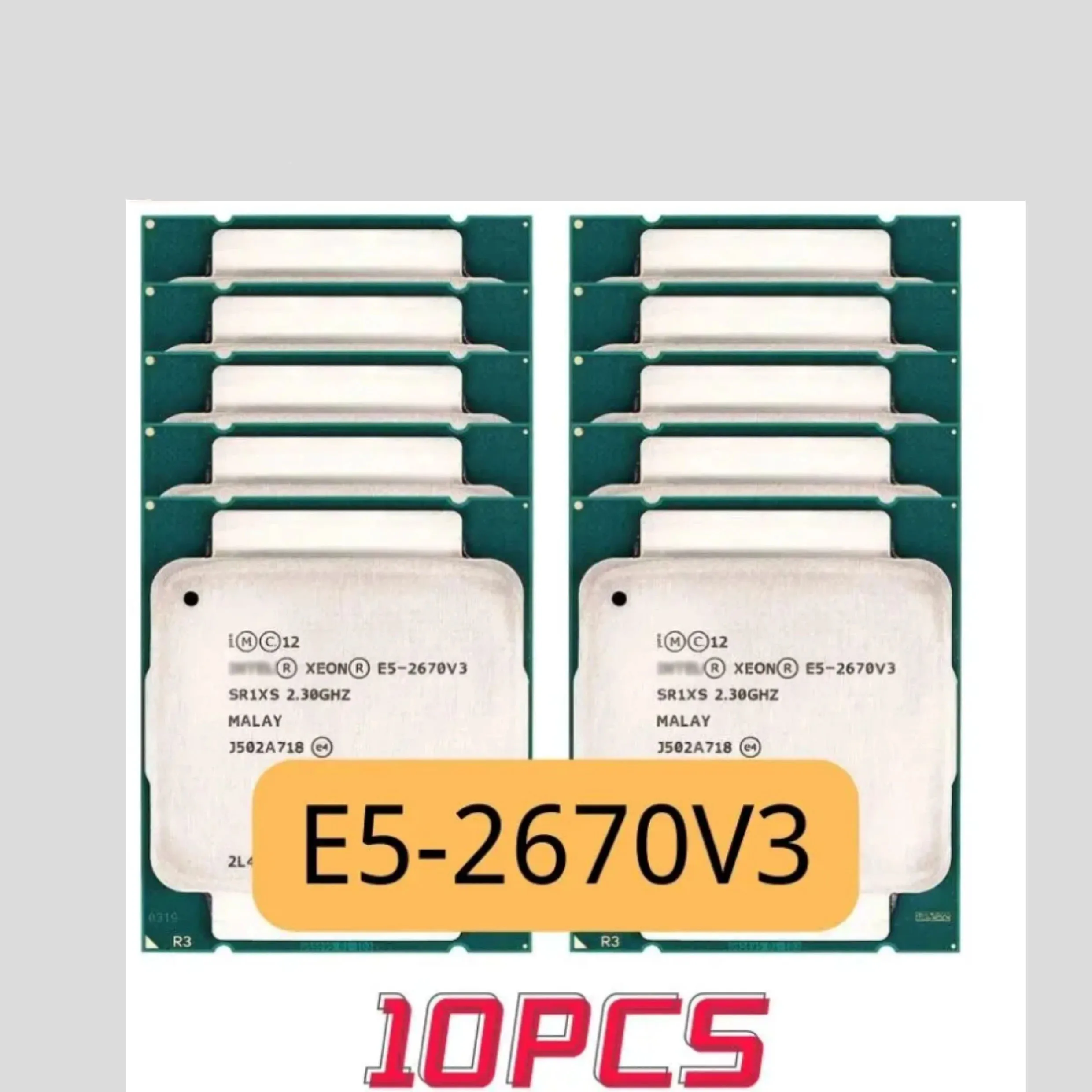 

10 шт. процессор E5-2670V3 SR1XS X99 2,30 ГГц 30M 12-CORES E5 2670 E5-2670 V3 LGA2011-3 процессор E5 2670V3 процессор