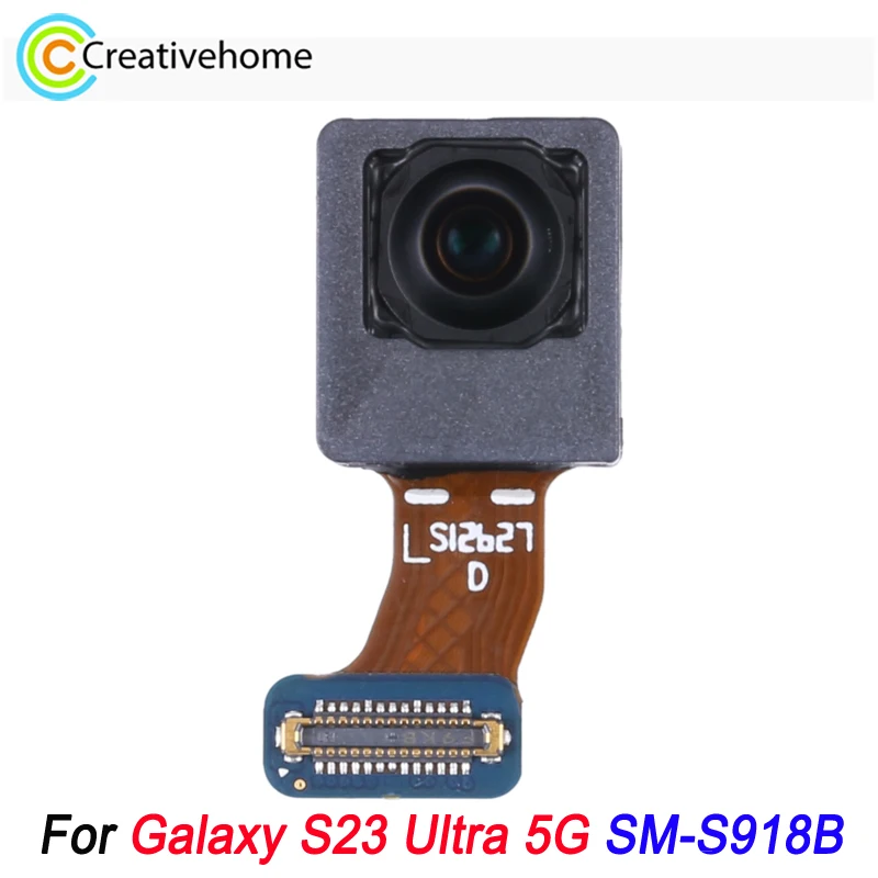 

Front Facing Camera For Samsung Galaxy S23 Ultra 5G SM-S918B Repair Spare Part