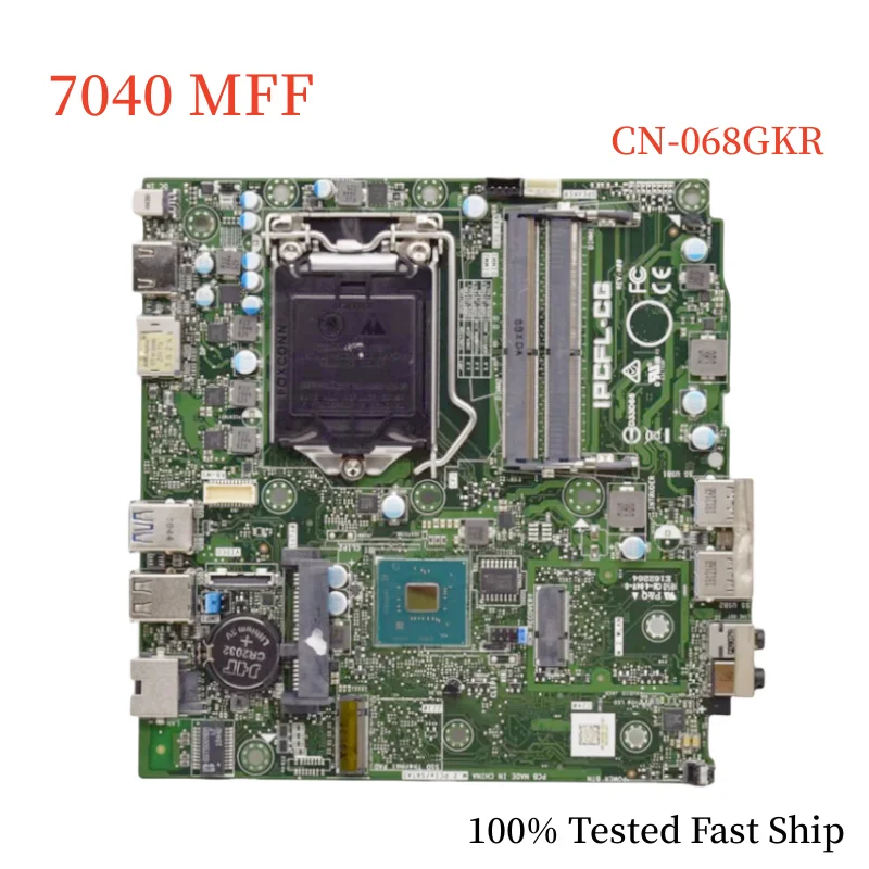 

CN-068GKR For DELL Optiplex 7040 MFF Motherboard IPCFL-CG 068GKR 68GKR LGA1151 DDR4 Mainboard 100% Tested Fast Ship