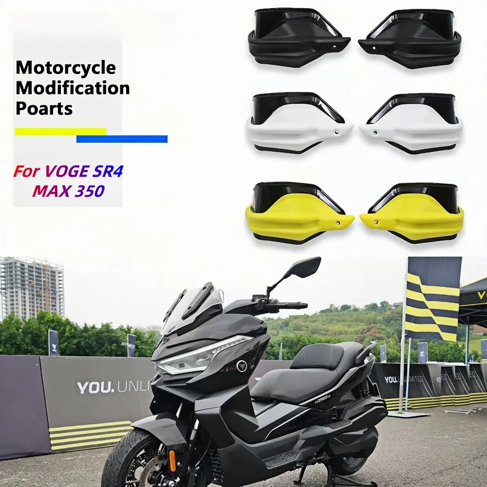 

For VOGE SR4MAX 350 motorcycle modified hand guard windproof hand guard windshield handle brake hand guard