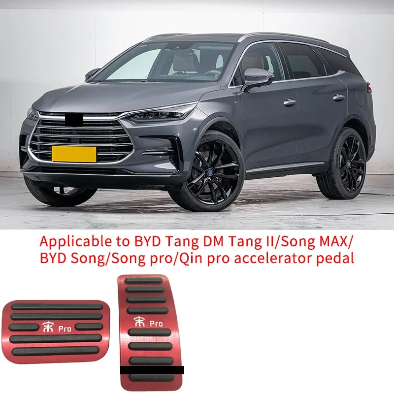 

For BYD Tang DM Tang II/Song MAX/BYD Song/Song Pro/Qin Pro accelerator pedal