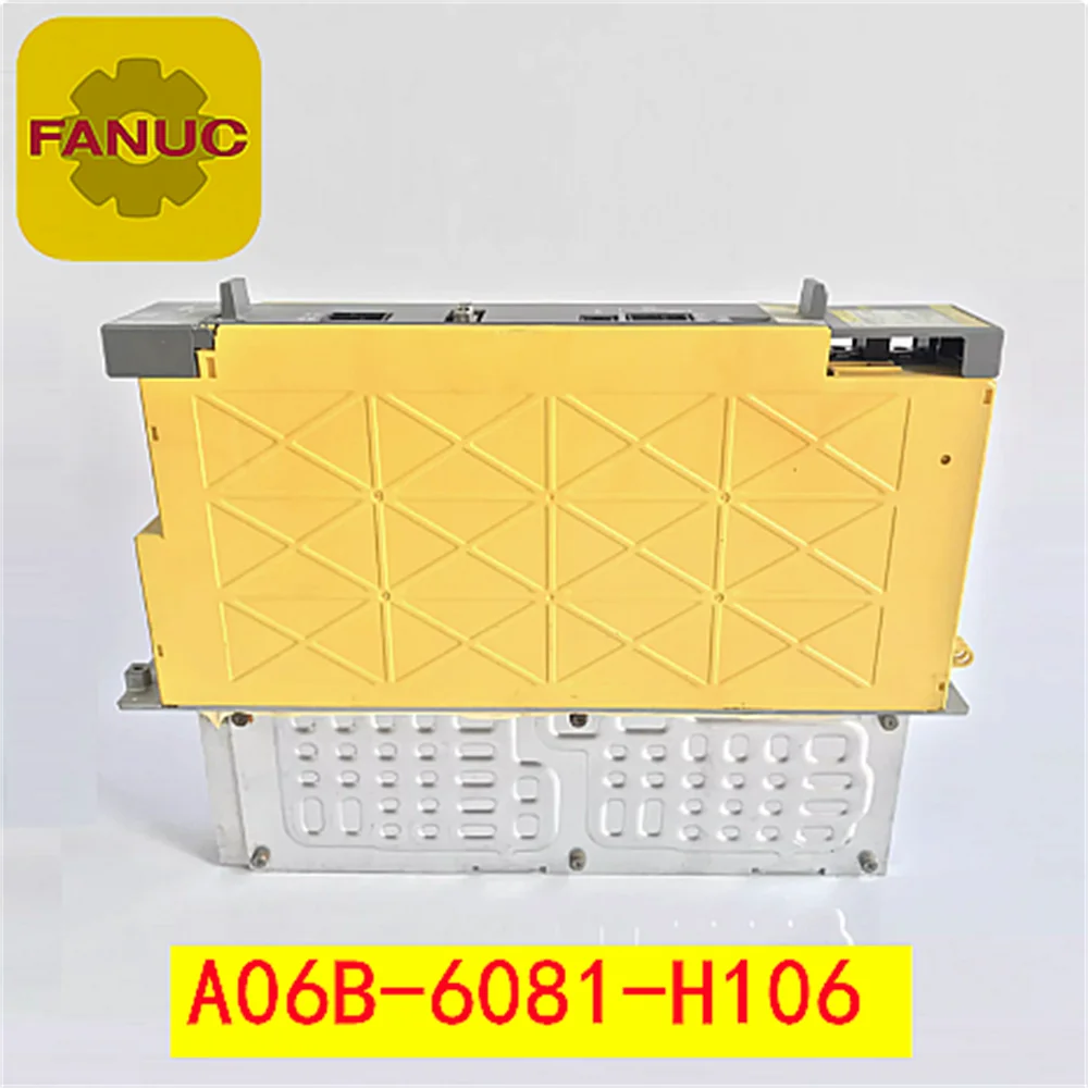 

drivers fanuc cnc A06B-6081-H106/6081-H106 FANUC old power supply test FANUC original four-axis drive brand new in stock