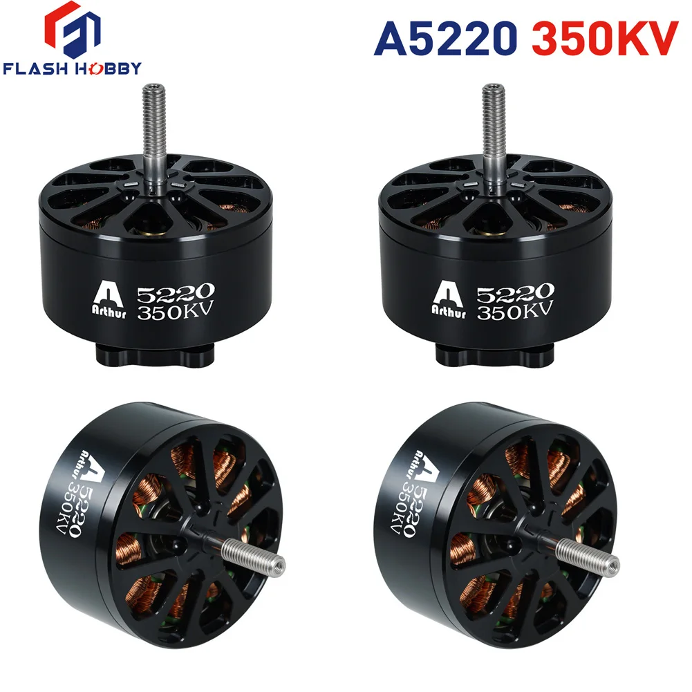 4pcs Flashhobby Arthur A5220 5220 350KV Brushless Motor FPV Multi Rotor Motor 12S for 15inch FPV Long Range Drone DIY Parts