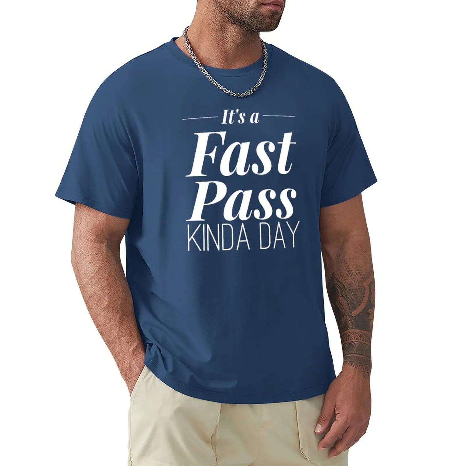 It's a Fast Pass kinds day T-Shirt cute clothes shirts graphic tees blacks T-shirts for men cotton