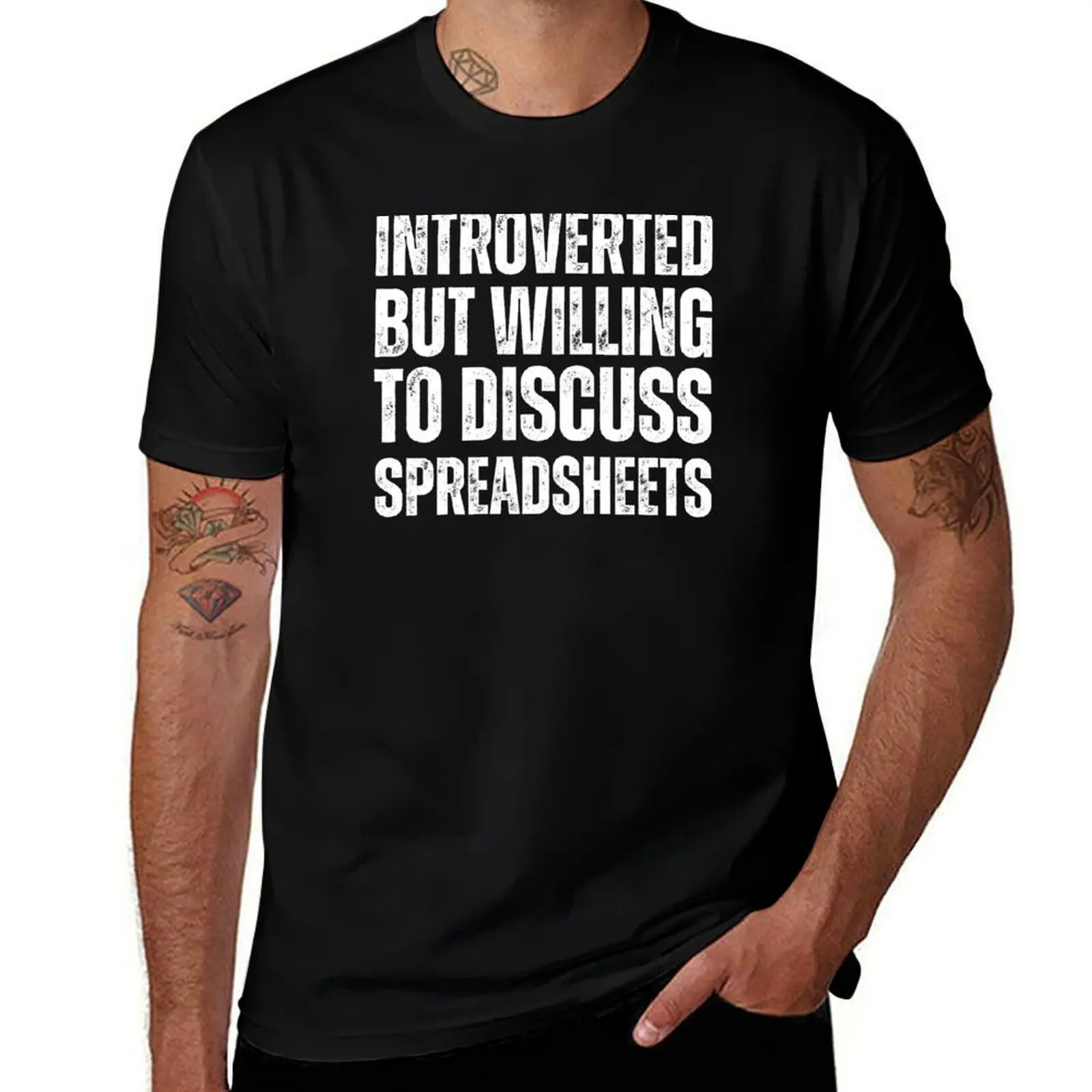 introverted but willing to discuss spreadsheets T-Shirt Sports Casual Breathable Tee Shirt
