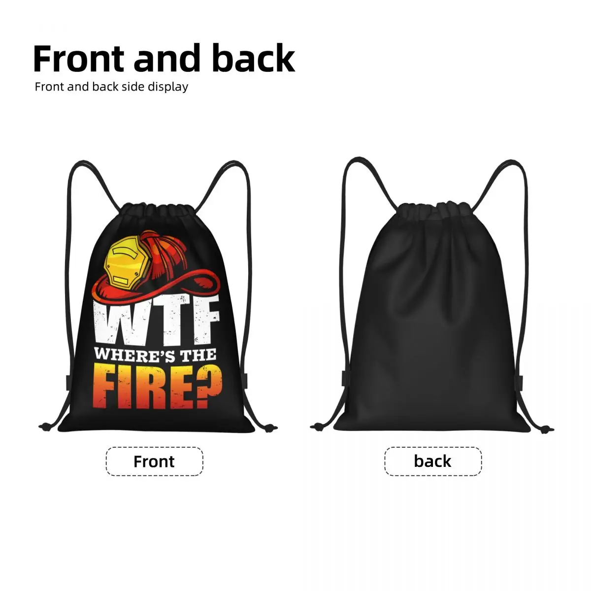 Wtf wheres das Feuer lustige Feuerwehr mann Kordel zug Taschen Frauen Männer faltbare Turnhalle Sport Sackpack Shopping Lagerung Rucksäcke