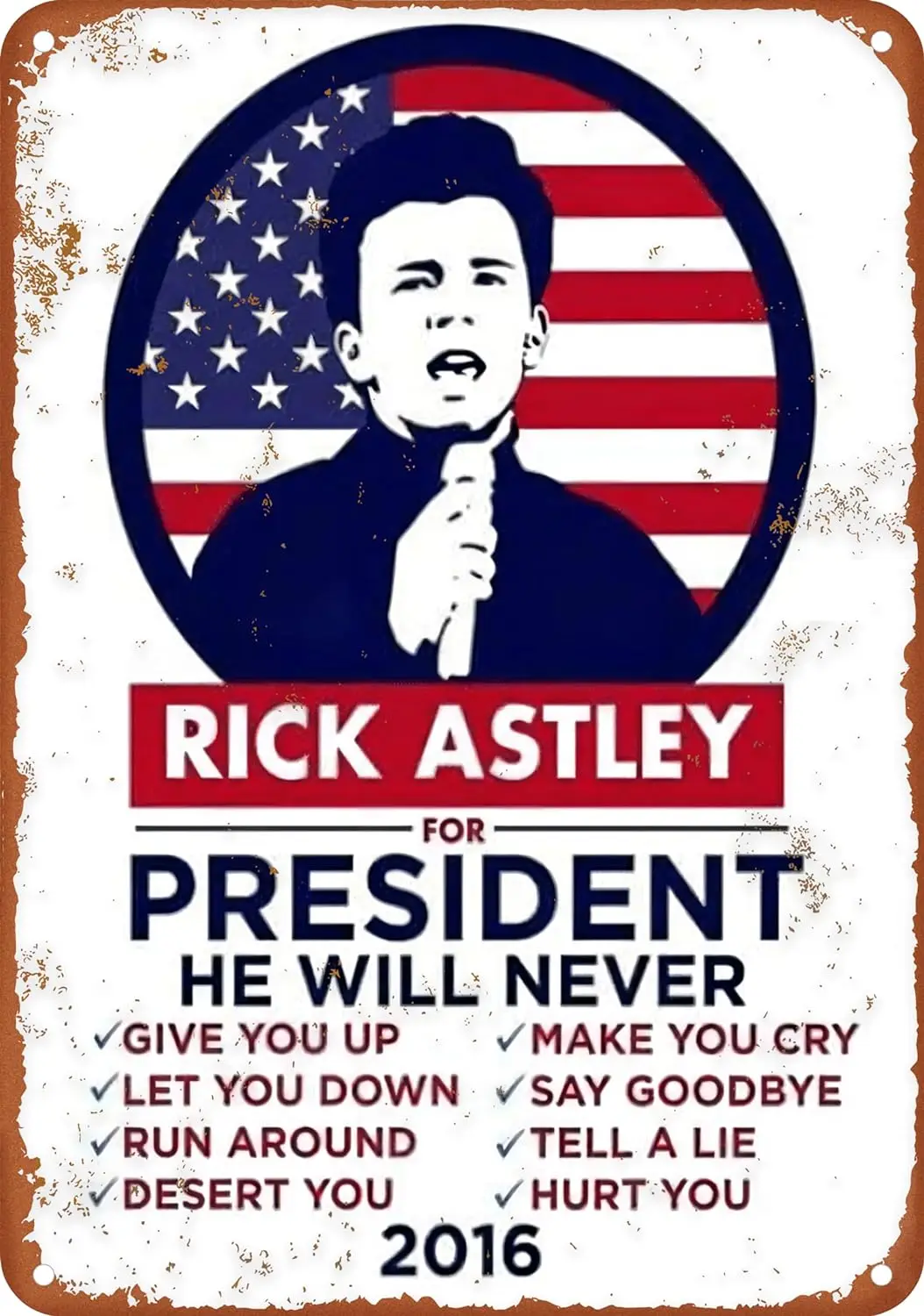 Rick Astley For President 2020 Poster Vintage Tin Sign Wall Decor For Wall Art Pub Bar Decor Coffee Cup Signs Size 8 X 12 Inch