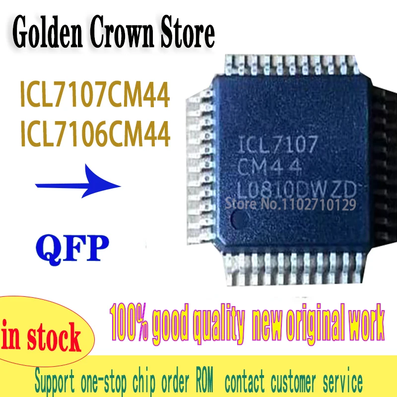 1~5PCS/lot ICL7106CM44 ICL7106 QFP44 ICL7107CM44 ICL7107 LCD Display Driver New original In Stock