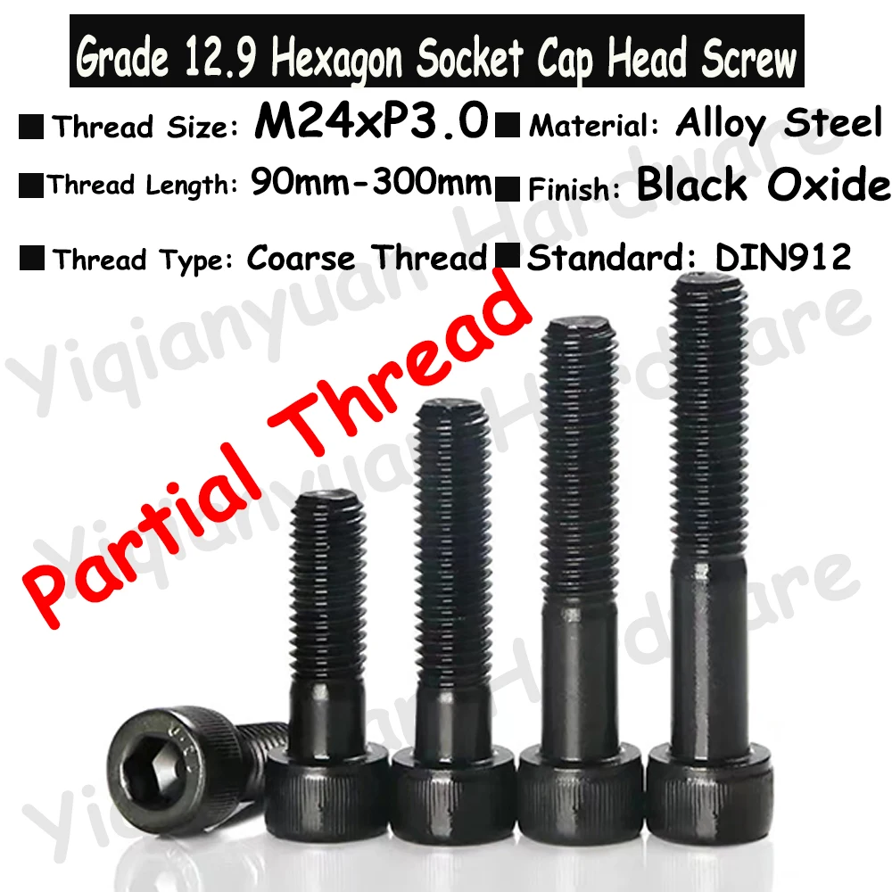 

Yiqianyuan DIN912 M24xP3.0 Grade 12.9 Alloy Steel Hexagon Socket Knurled Cap Head Screws Allen Key Bolts Partially Threaded