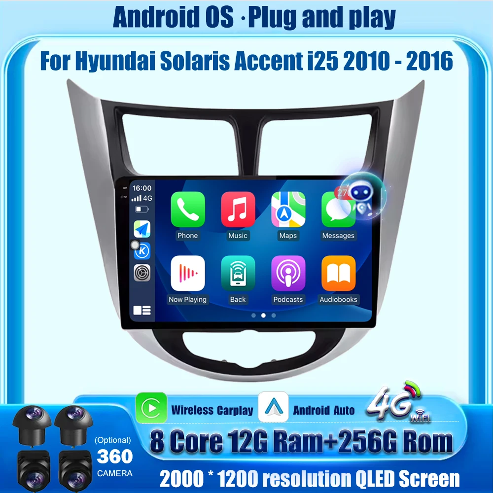 

Wireless CarPlay For Hyundai Solaris Accent i25 2010 - 2016 Android Auto Car Radio Multimedia Player GPS Navigation BT Head Unit