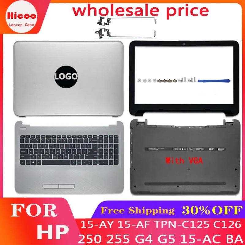 Imagem -01 - Lcd Tampa Traseira para Laptop Moldura Frontal Dobradiças Palmrest Caixa Inferior Prata hp 250 255 g4 g5 15-ac ba 15-ay 15-af Tpn-c125 C126 Novo lcd tampa traseira para laptop moldura frontal dobradicas palmrest caixa inferior prata hp 250 255 g4 g5 15 ac ba 15 ay 15 af tpn c125 c126 novo 01