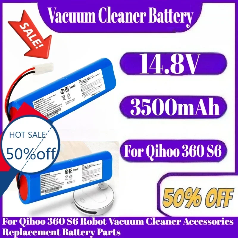 

14.8V 3500mAh High Capacity New Battery Pack For Qihoo 360 S6 Robot Vacuum Cleaner Accessories Replacement Battery Parts