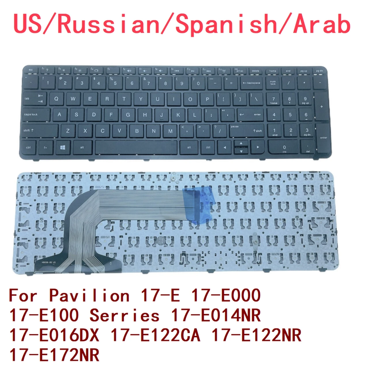 US Russian Spanish Arab Keyboard For HP Pavilion 17-E 17-E000 17-E100 Serries 17-E014NR 17-E016DX 17-E122CA 17-E122NR 17-E172NR