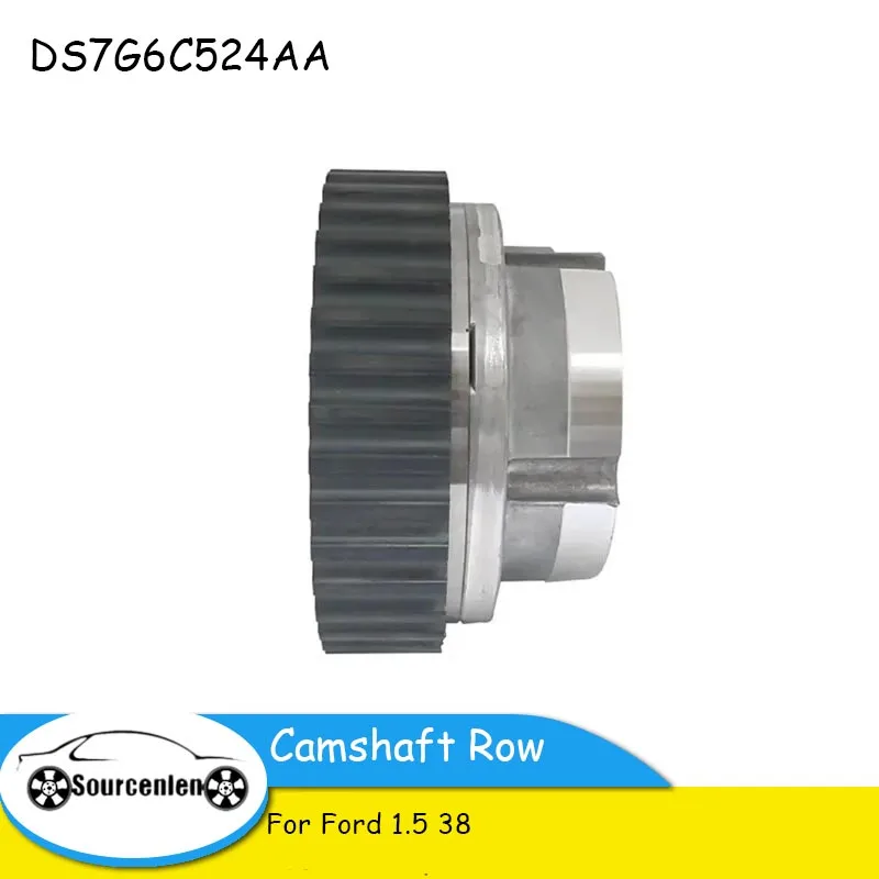 DS7G6C524AA 4M5G6C524ZA Suitable for Ford 1.5 38 Tooth Timing Gear Phase Regulator Camshaft Row DS7G-6C524-AA 4M5G-6C524-ZA