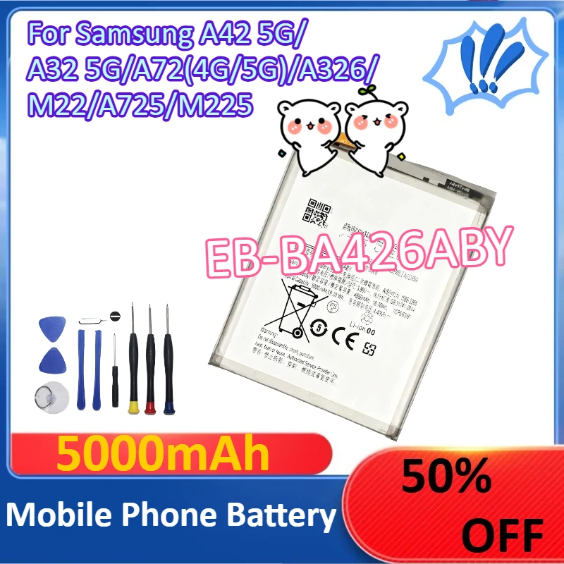 ใหม่ 5000mAh EB-BA426ABY สำหรับซัมซุง A42 5G/A32 5G/A72(4G/5G)/A326/M22/A725/M225 แบตเตอรี่โทรศัพท์มือถือ + เครื่องมือ