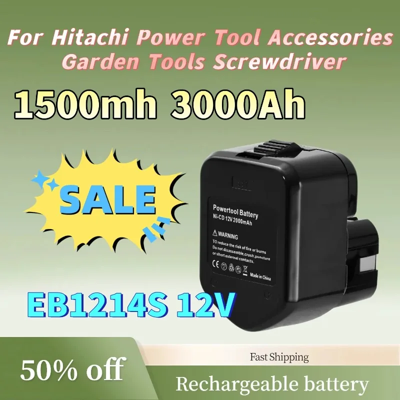 

EB1214S 1.5Ah-3.0Ah 12V High-Quality NI-MH Rechargeable Batteries for Hitachi Power Tool Accessories Garden Tools Screwdriver