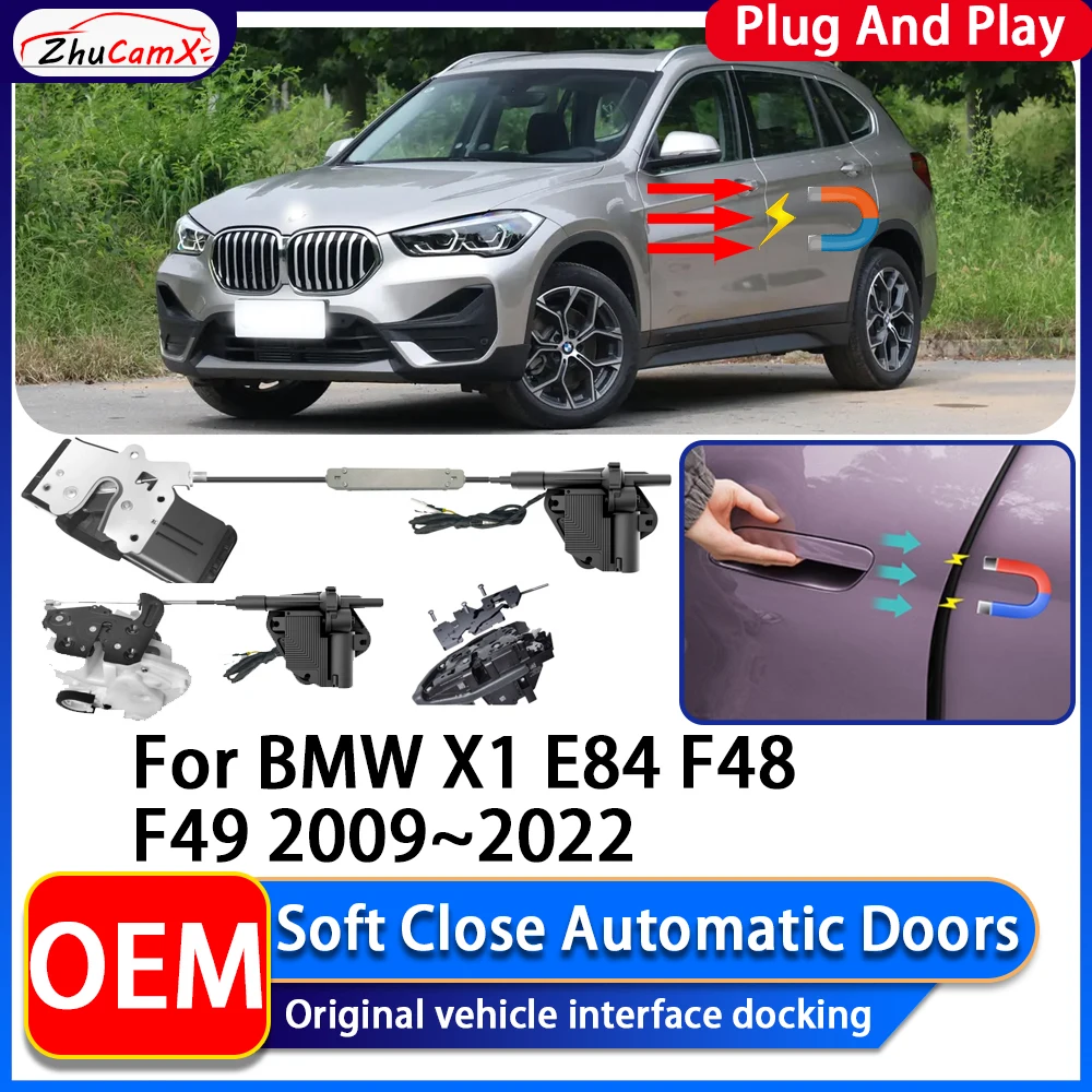 

ZhuCamX OEM электрическая мощность всасывания, мягкое закрытие двери автомобиля, автоматическая система закрытия дверей для BMW X1 E84 F48 F49 2009 ~ 2022