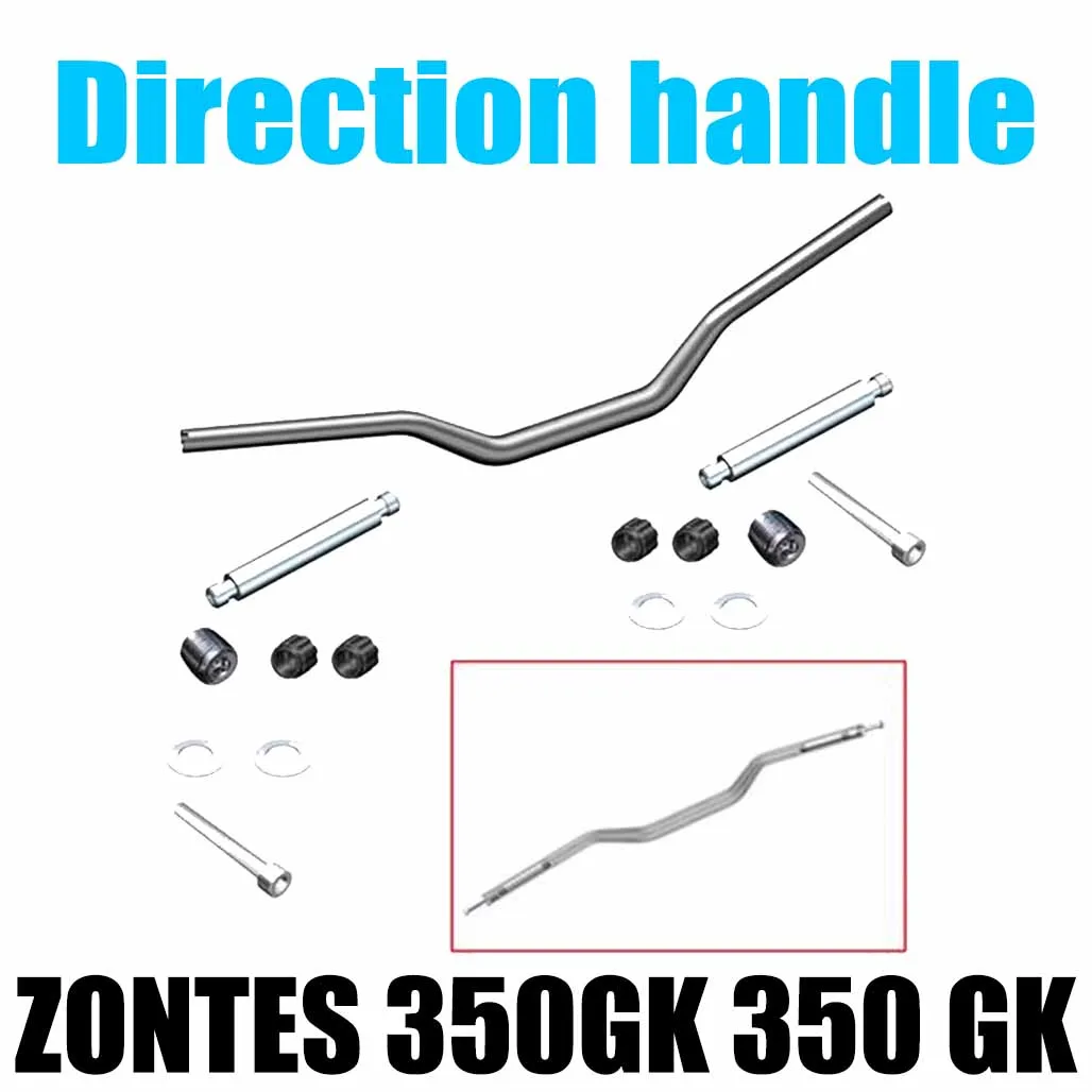 ZONTES 350GK 350 GK original parts of the motorcycle handlebar steering faucet handlebar.