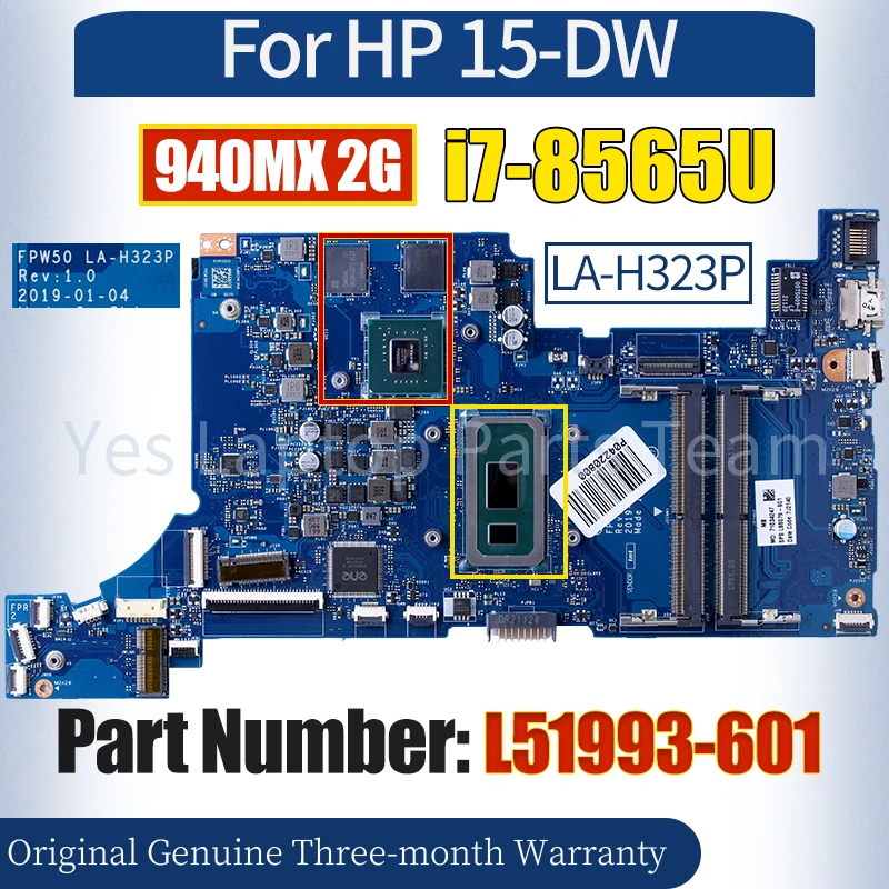 

FPW50 LA-H323P For HP 15-DW Laptop Mainboard L51993-601 SREJP i7-8565U N16S-GTR-S-A2 940MX 2G 100％ Tested Notebook Motherboard