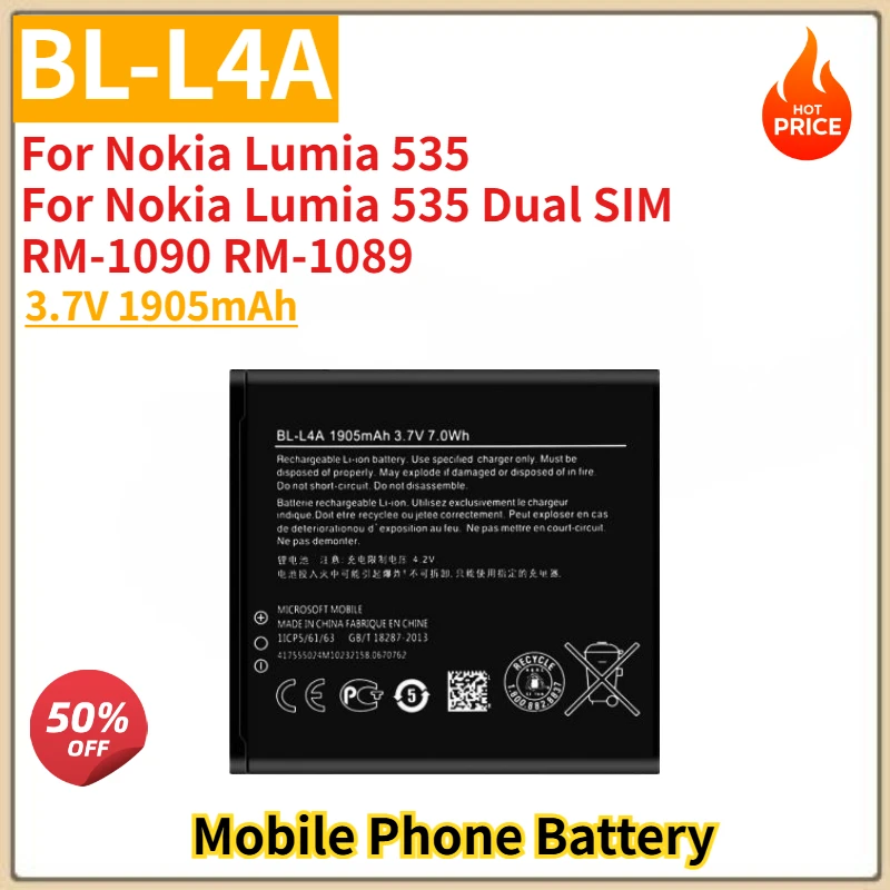 

BL-L4A High Quality Replacement Phone Battery 3.7V 1905mAh for Nokia Lumia 535 Lumia 535 Dual SIM RM-1090 RM-1089 Brand New