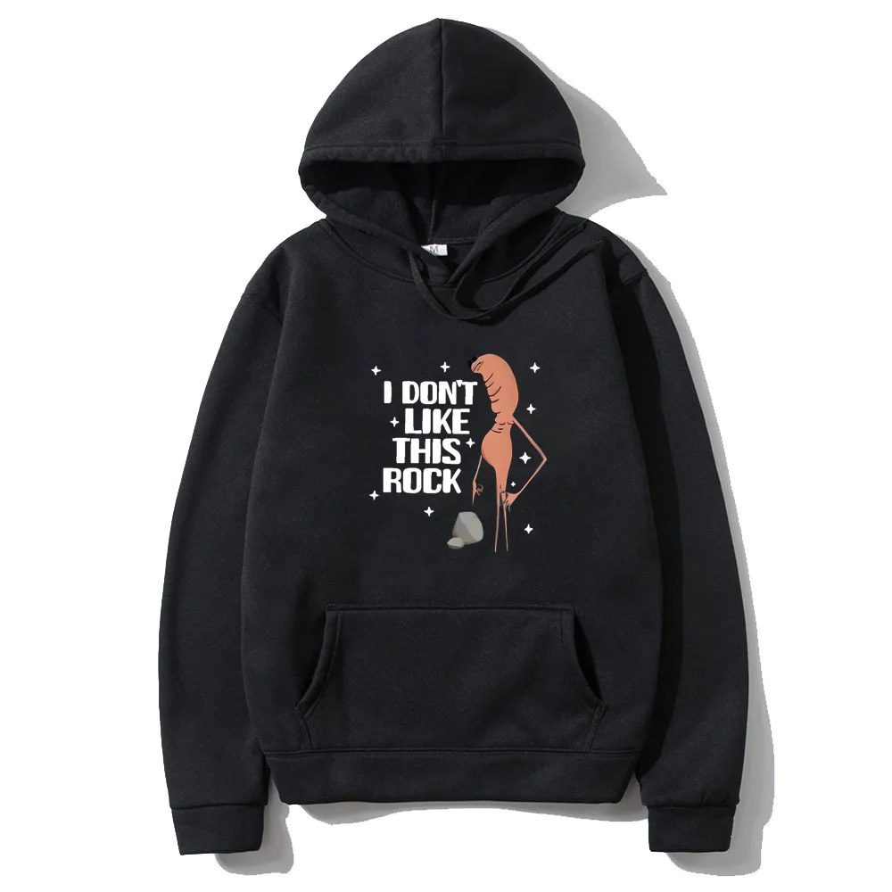 

I Dont Like This Rock Casual Hoodie Men Women Funny Marcus The Worm Meme pullovers Fleece hip hop Long sleeve vintage streetwear