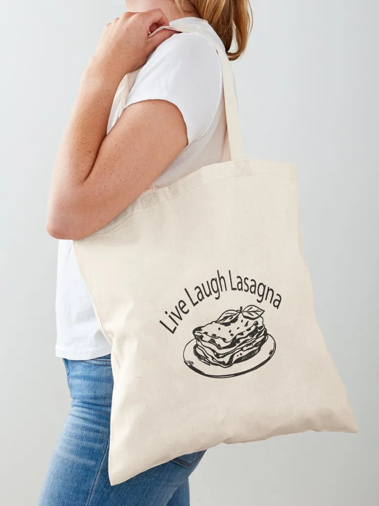 Live Laugh Lasagna Tote Bag shopper bag women Beach bag Big Women's bags