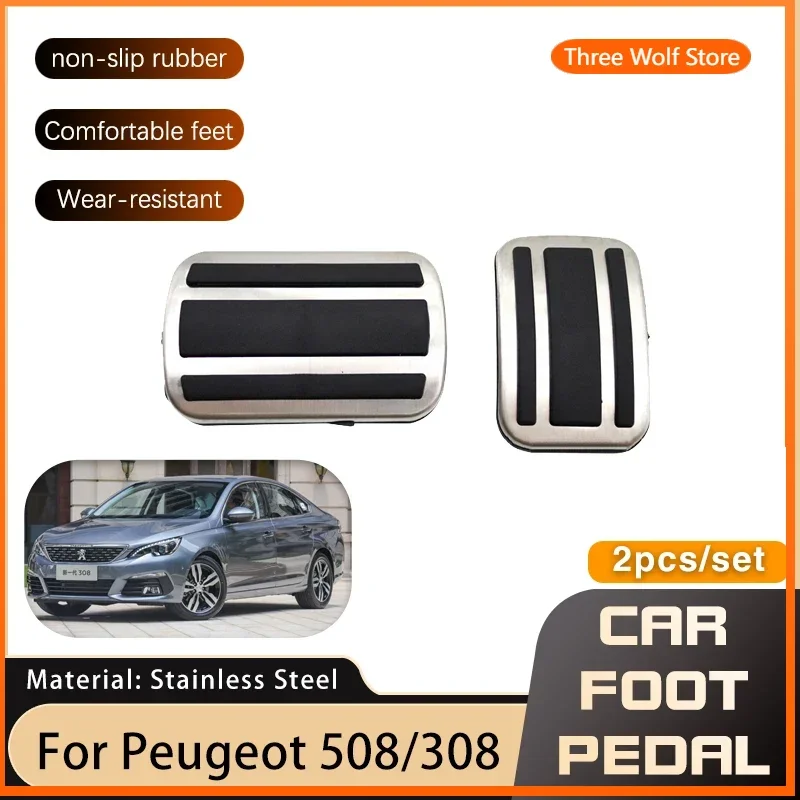 

Stainless Steel Car Foot Pedals For Peugeot 308 308S 508 5008 II T9 2007~2021 Accelerator Brake No Drilling Non-slip Pedal Cover