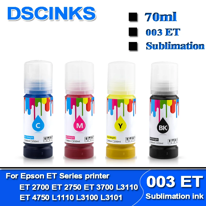 003 ET sublimation ink bottle For Epson ET2700 ET 2750 ET 3700 ET 4750 L1110 L3100 L3101 L3110 L3150 L5190 printer 70ml / bottle