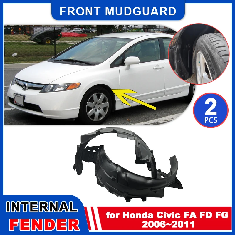 2 uds guardabarros para Honda Civic FA FD FG 2006 ~ 2011 2007 2008 2009 2010 guardabarros interiores guardabarros rueda delantera guardabarros parte Accesorios