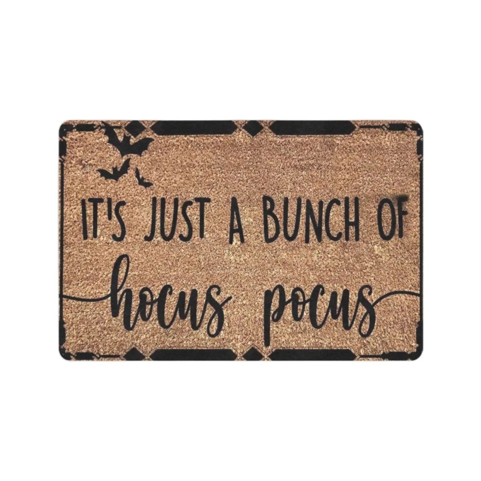 

It's Just A Bunch of Hocus Pocus Doormat Sanderson Sisters Seasonal Floor Door Mat Gift Fall Halloween Home Decor