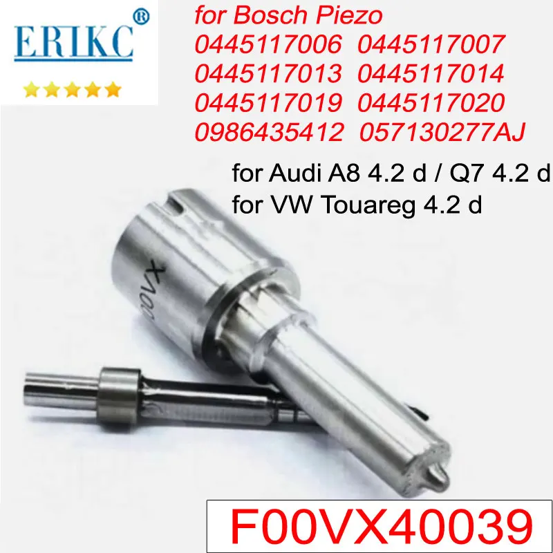 F00VX40039 FOOVX40039 Diesel Injector Nozzle Tip 0445117006 0445117014 For BOSCH PIEZO Audi A8 4.2 d Q7 VW Touareg 0986435412