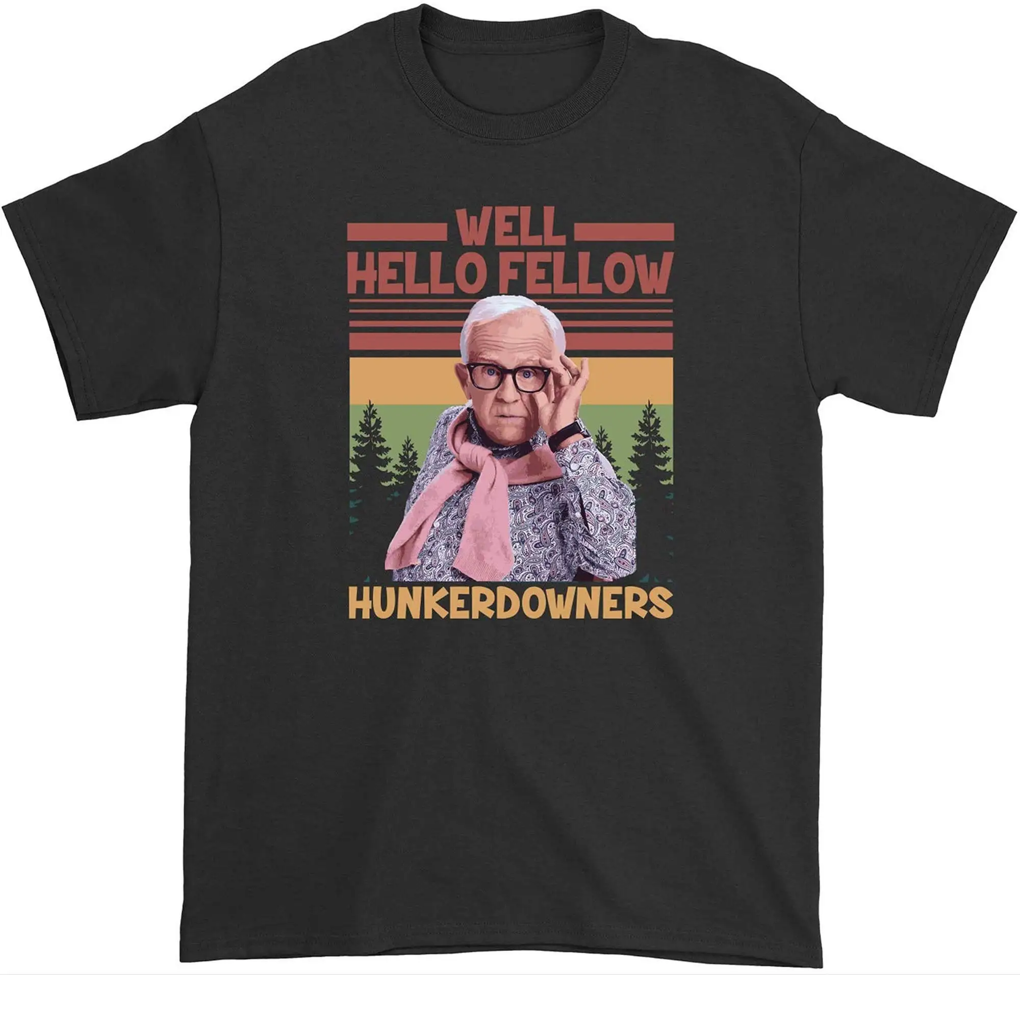 Leslie Jørdän- Well Hello Fellow Hunkerdowners Unisex Shirt T  Birthday Gift idea DMN Tee BlackPrinting vintage Luxury over