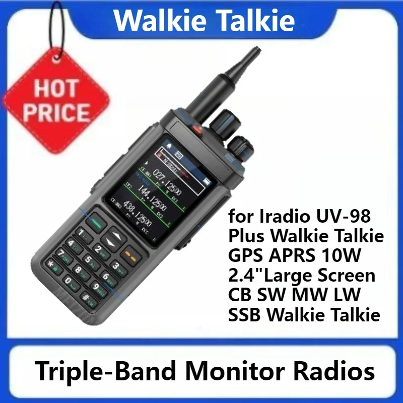 

Triple-Band Monitor Radios for Iradio UV-98 Plus Walkie Talkie GPS APRS 10W 2.4"Large Screen CB SW MW LW SSB Cross Band Repeater