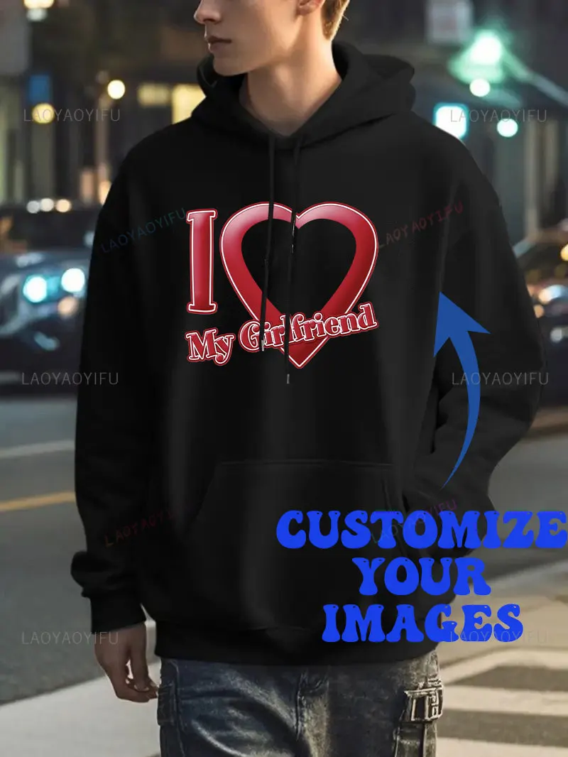 

I Love My Girlfriend DIY Hoodie I Heart My-Girlfriend GF Sweatshirt Boyfriends Gifts Valentine's Day Custom Graphic Long Sleeve